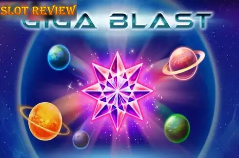 Giga Blast Slot Review